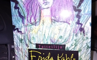 Taiteilija Frida Kahlo - paljastava omakuva  ( SIS POSTIKULU