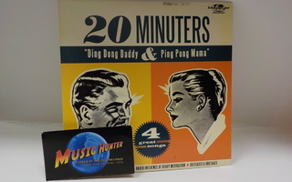 20 MINUTERS - DING DONG DADDY & PING PONG MAMA M-/EX+ 7"
