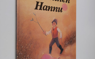 Jacob Grimm ym. : Onnellinen Hannu