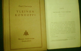 Emil Saraoja : YLEINEN KONEOPPI ( 3 p. 1947 ) Sis.pk:t