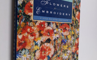 Richard Box : Flowers for embroidery : a step-by-step app...