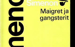 GEORGES SIMENON: Maigret ja gangsterit