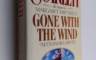 Alexandra Ripley : Scarlett : the seguel to Margaret Mitc...