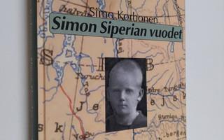 Simo Korhonen : Simon Siperian vuodet