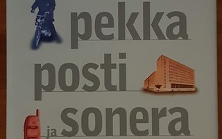 Pekka Vennamo: Pekka, posti ja sonera