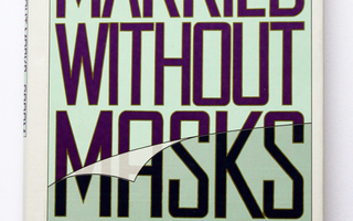 Nancy Groom: Married Without Masks