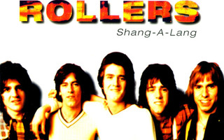 Bay City Rollers – Shang-A-Lang