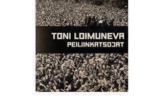 Toni Loimuneva : Peiliinkatsojat (CD)