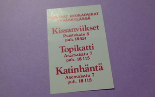 TT-etiketti Kissanviikset / Topikatti / Katinhäntä Jyväskylä