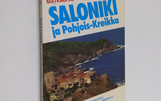 Editions (toim.) Berlitz : Saloniki ja Pohjois-Kreikka