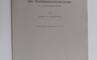Lars von Haartman : Der Trauerfliegenschnäpper 2 : Popula...