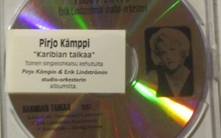 Pirjo Kämppi&Erik Lindströmin Orkesteri•Karibian taikaa CDS
