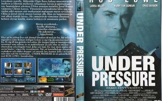 UNDER PRESSURE	(5 356)	-FI-	DVD		rob lowe
