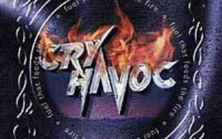 CRY HAVOC - Fuel That Feeds The Fire CD