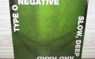 TYPE O NEGATIVE  :  Slow, Deep And Hard