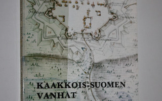 Kaakkois-Suomen vanhat maalinnoitukset : Hamina - Lappeen...