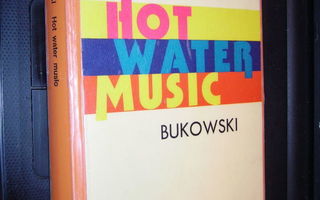 Charles Bukowski : HOT WATER MUSIC ( 1 p. 1983 ) RARE !