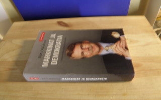 Björn Wahlroos Markkinat ja demokratia  (nidottu)