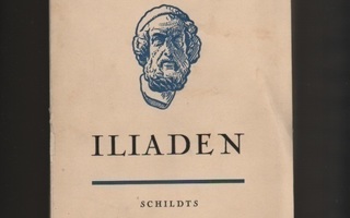 Homeros: Iliaden, Holger Schildts 1946, nid., K3