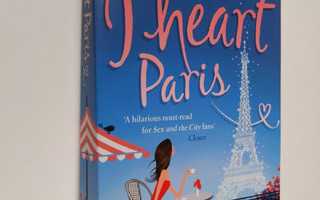 Lindsey Kelk : I heart Paris