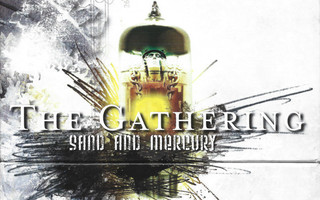 The Gathering - Sand And Mercury -The Complete 10xCD Box Set