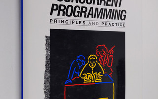 Gregory R. Andrews : Concurrent programming : principles ...