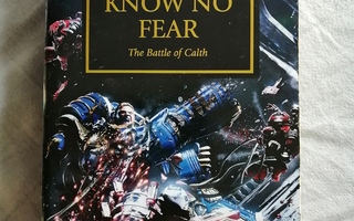 Abnett, Dan: Warhammer 40,000: Horus Heresy 19: Know No Fear