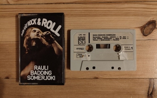 Rauli Badding Somerjoki - Näin Käy Rock & Roll c-kasetti