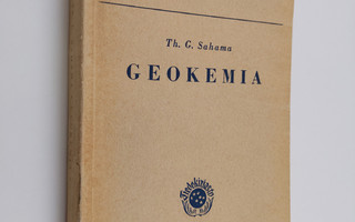 Th. G. Sahama : Geokemia