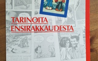 Toim Måns Gahrton TARINOITA ENSIRAKKAUDESTA nid 1.p 1993 Sem