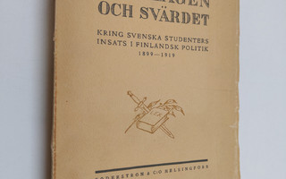 Med lagen och svärdet : Kring svenska studenters insats i...