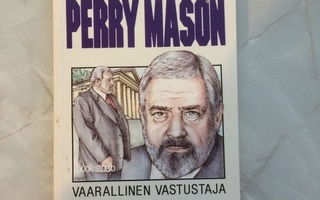 Erle Stanley GardnePerry Mason  Vaarallinen vastustaja  1992