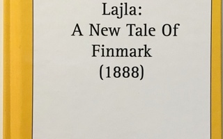 Lajla: A New Tale Of Finmark (1888)