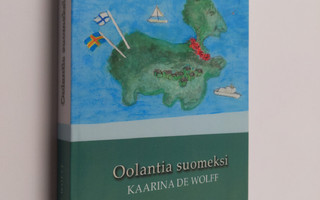 Kaarina de Wolff : Oolantia suomeksi