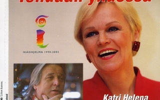 KATRI HELENA & KAI HYTTINEN Tehdään yhdessä – CD-Single 1998