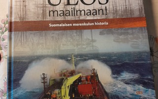 ulos maailmaan suomalaisen merenkulun historia