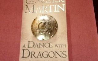 Martin George R.R: A Dance with Dragons (A Song of Ice and F