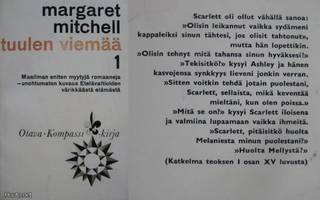 Margaret Mitchell: TUULEN VIEMÄÄ 1   p. -63