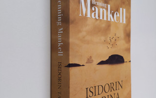 Henning Mankell : Isidorin tarina