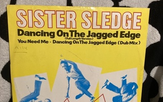 Sister Sledge – Dancing On The Jagged Edge 12"