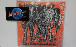 THE 69 EYES - HIGH TIMES - LOW LIFE  M-/M- 7"