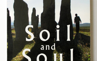 Alastair McIntosh: Soil and Soul