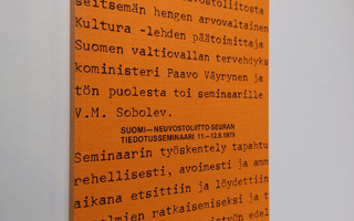 Suomi-Neuvostoliitto-seuran tiedotusseminaari 11.-12.9.1979