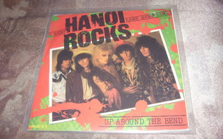 Hanoi Rocks - Up Around The Bend  7" SINGLE