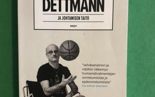 Saarikoski: Dettmann ja johtamisen taito. 2015.