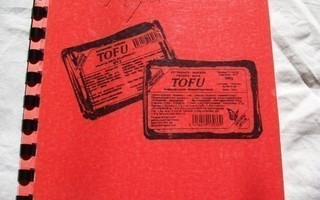 Airi Mäkinen - Tofu : Tofun käyttöohjeita