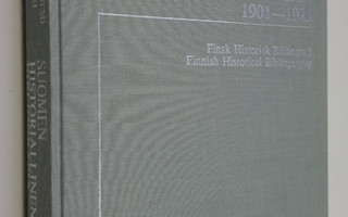 Aarno Maliniemi : Suomen historiallinen bibliografia 1901...