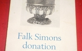 Falk Simons donation En samling äldre silverföremål