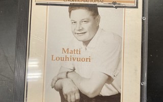 Matti Louhivuori - Unohtumattomat CD