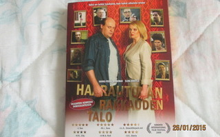 HAARAUTUVAN RAKKAUDEN TALO -DVD